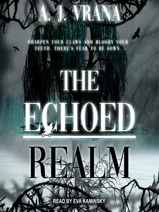 Title details for The Echoed Realm by A.J. Vrana - Available